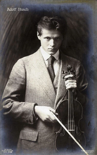 Adolf Busch - German violinist