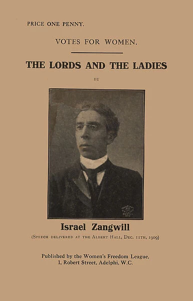 Israel Zangwill Lords and the Ladies Votes