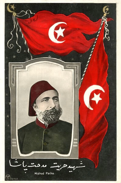 Midhad Pasha - Grand Vizier of Ottoman Empire