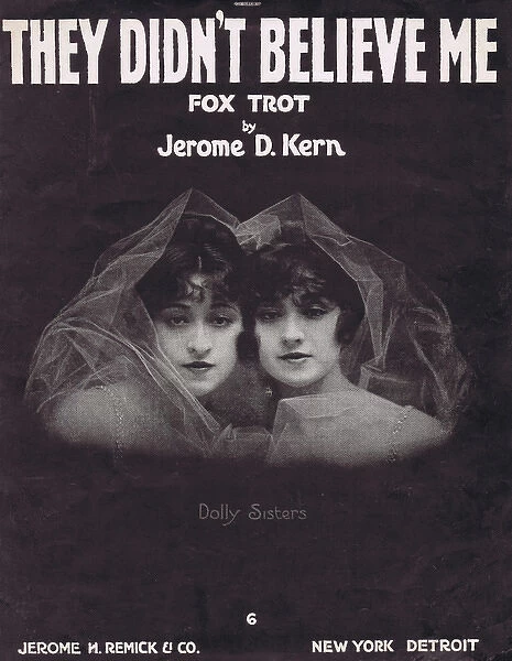 Sheet music for They Don t Believe Me featuring the Dolly Si