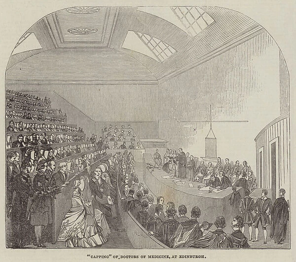 'Capping'of Doctors of Medicine, at Edinburgh (engraving)