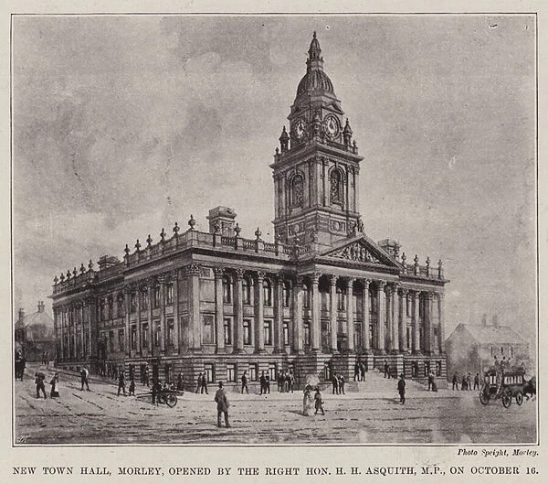 New Town Hall, Morley, opened by the Right Honourable H H Asquith, MP, on 16 October (litho)