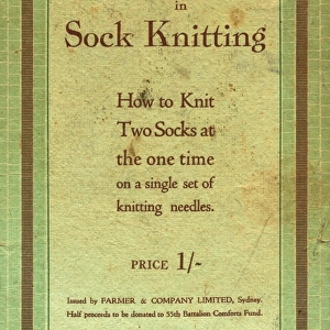 A Revolution in Sock Knitting, WW1 Australian leaflet