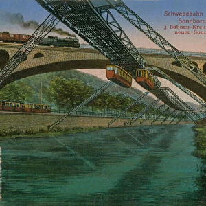 Barmen-Elberfeld-Sonnborn-Vohwinkel suspension railway and the new Sonnborn Bridge, Germany. Postcard sent in 1913