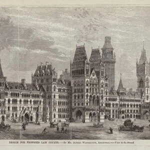 Design for Proposed Law Courts, by Mr Alfred Waterhouse, Architect, View in the Strand (engraving)