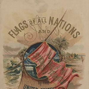 Flags of All Nations and of the States and Territories of the United States of America