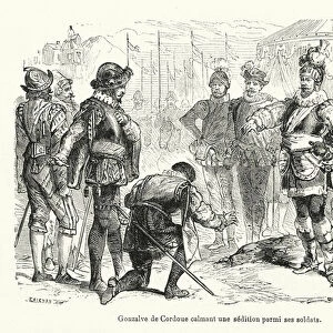 Gonzalve de Cordoue calmant une sedition parmi ses soldats (engraving)