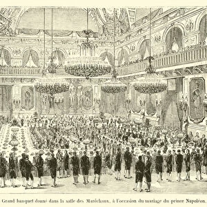 Grand banquet donne dans la salle des Marechaux, a l occasion du mariage du prince Napoleon (engraving)