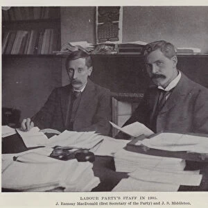 Labour Partys Staff in 1905, J Ramsay MacDonald, first Secretary of the Party and Js Middleton (b / w photo)
