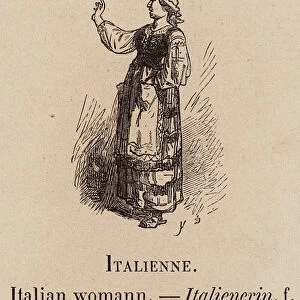 Le Vocabulaire Illustre: Italienne; Italian womann; Italienerin (engraving)