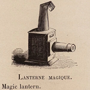 Le Vocabulaire Illustre: Lanterne magique; Magic lantern; Zauberlaterne (engraving)