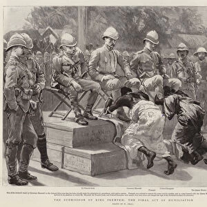 The Submission of King Prempeh, the Final Act of Humiliation (engraving)