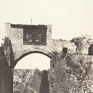 Jerusalem, Arc de l Ecce-Homo, 1854. Creator: Auguste Salzmann